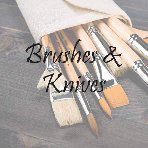 Brushes & Knives