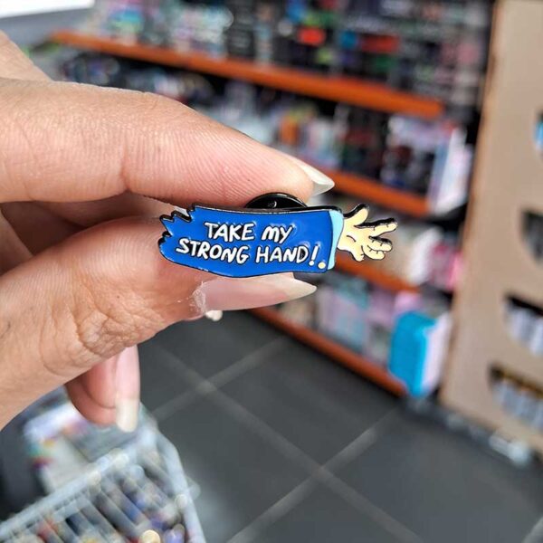 Enamel Brooch Pins Take My Strong Hand (DSG-34)